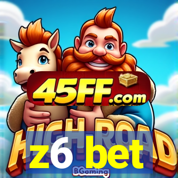 z6 bet